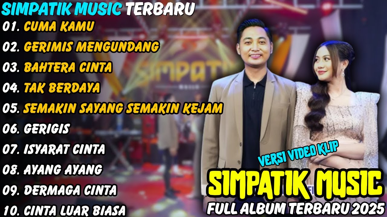 Cuma Kamu Simpatik Music Full Album Terbaru 2025 | Gerimis Mengundang Irwan D'Academy Full Album