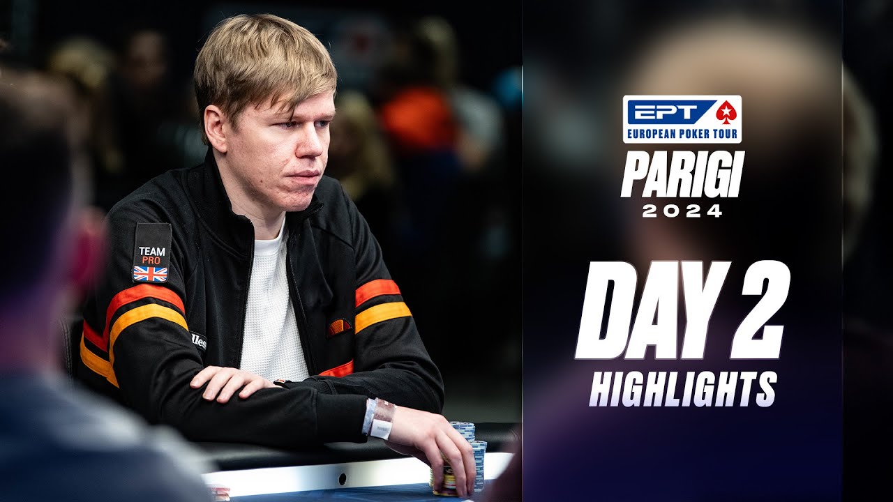 EPT Parigi 2024 Day 2 highlights | Prime eliminazioni e bolla | PokerStarsNews x @DAZNIT