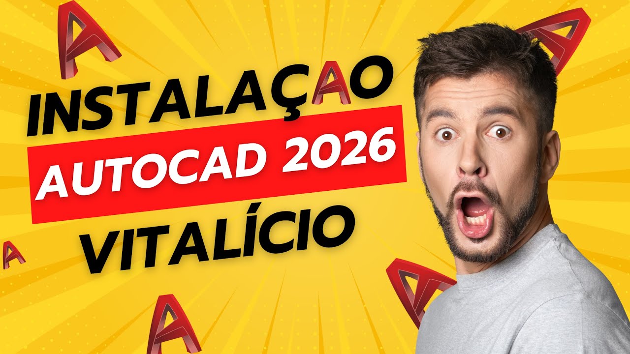 Acesso TOTAL ao AutoCAD 2026 em 3 Minutos (Passo a Passo Atualizado) ⚙️