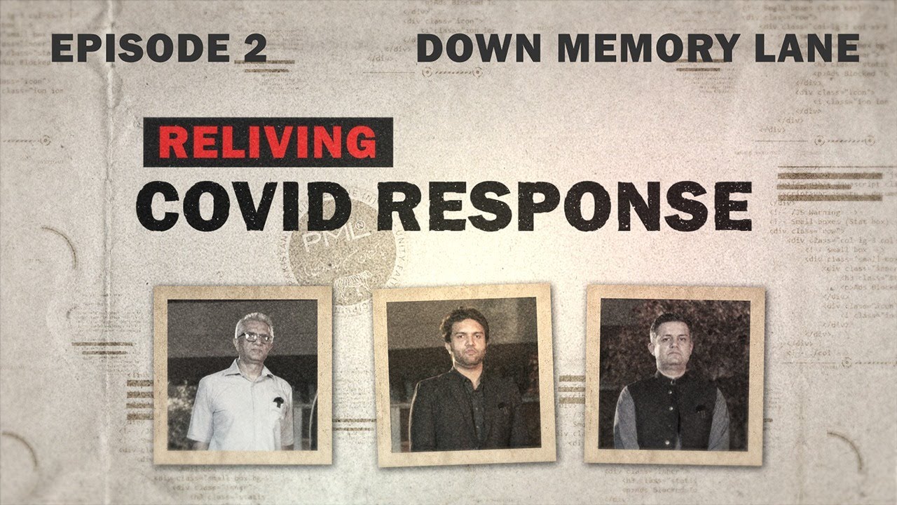 2020 - Reliving Pakistan's Covid Response | With Key Policy Makers | Down Memory Lane | Episode 2