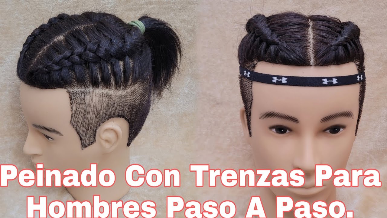 PEINADO CON TRENZAS PARA HOMBRES PASO A PASO