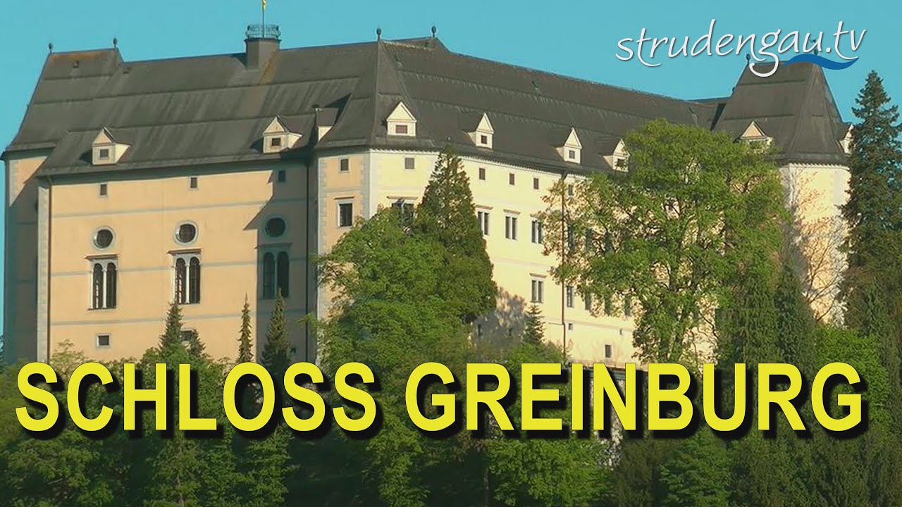 Schloss Greinburg | Grein an der Donau
