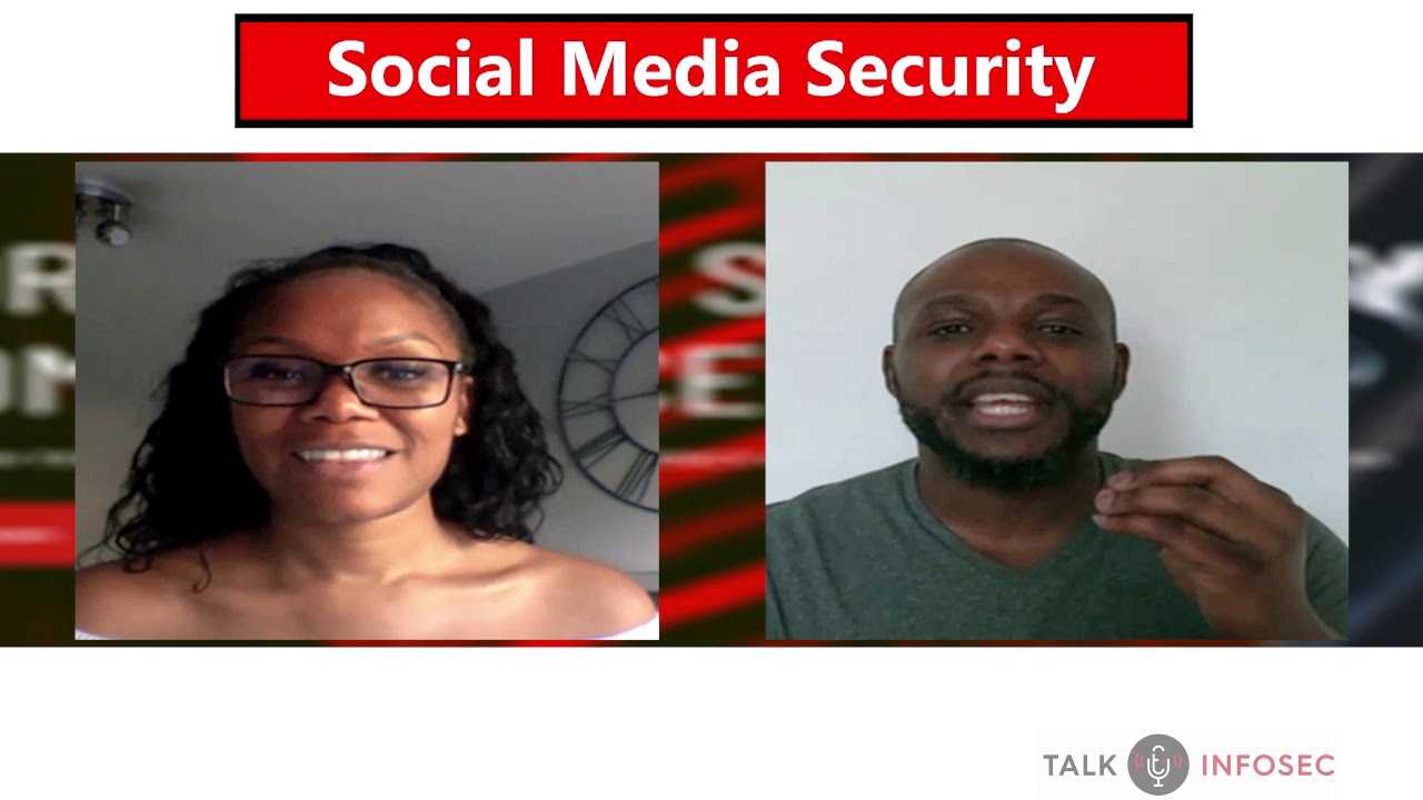 TalkINFOSEC Ep4 - Social Media Security