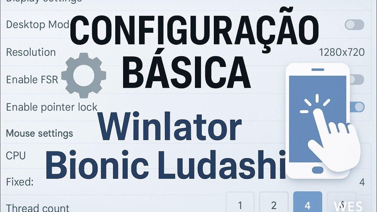 Winlator Bionic Ludashi – guia básico de configuração pra quem tá começando