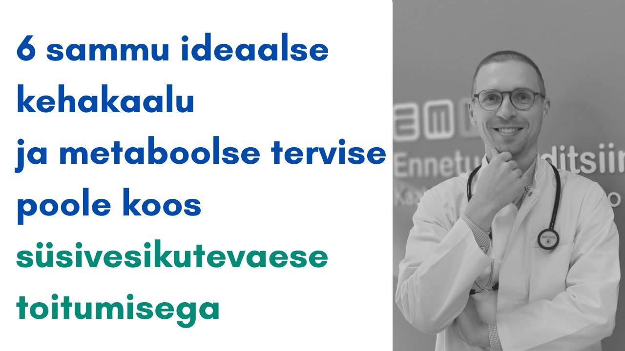 S&uuml;sivesikutevaene toitumine: 6 sammu kaalu langetamiseks ja metabolismi parandamiseks | Dr Saadi