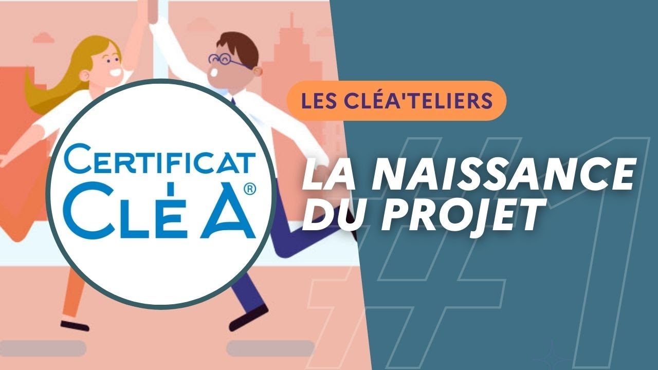 CléA'teliers #1 - La naissance du projet