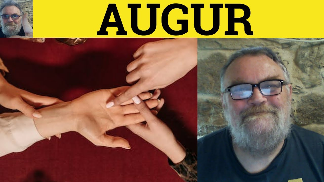 🔵 Augur Meaning - Augur Examples - Augur Definition - GRE Verbs - Augur