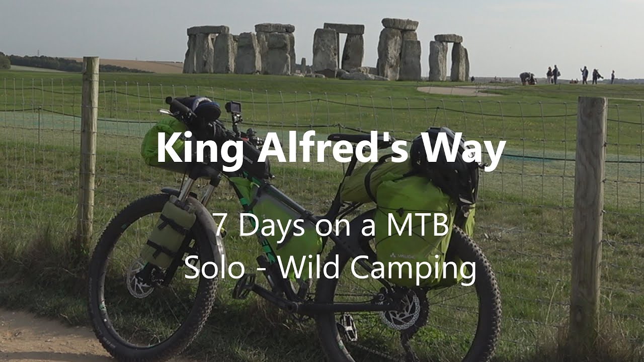 King Alfred's Way - 7 Days on a MTB. Solo and Wild Camping