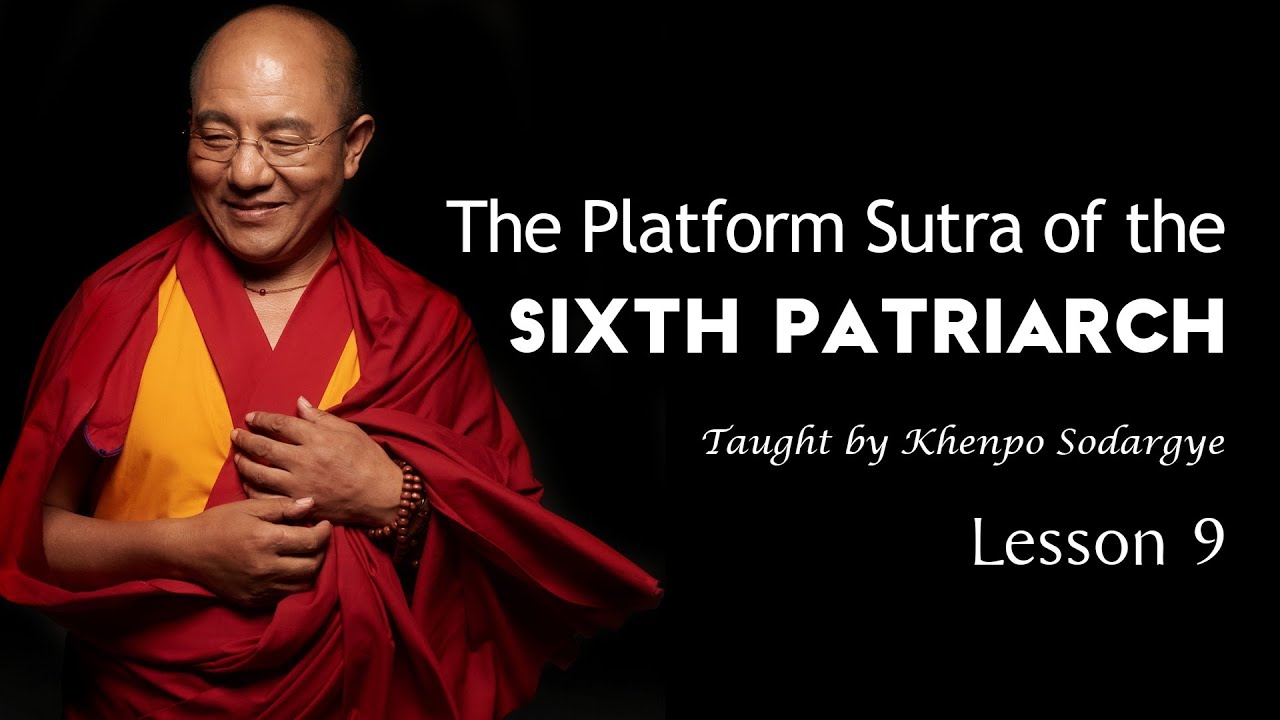 The Platform Sutra of the Sixth Patriarch L9