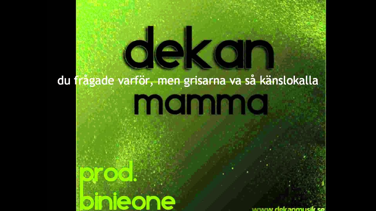 Dekan - Mamma (prod. BinieOne)