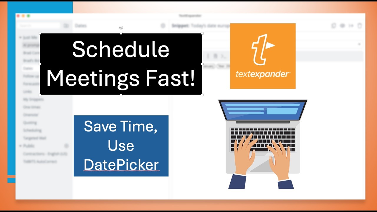 Schedule Meetings Faster with Textexpander: Date Picker & Embedded Snippets Tutorial