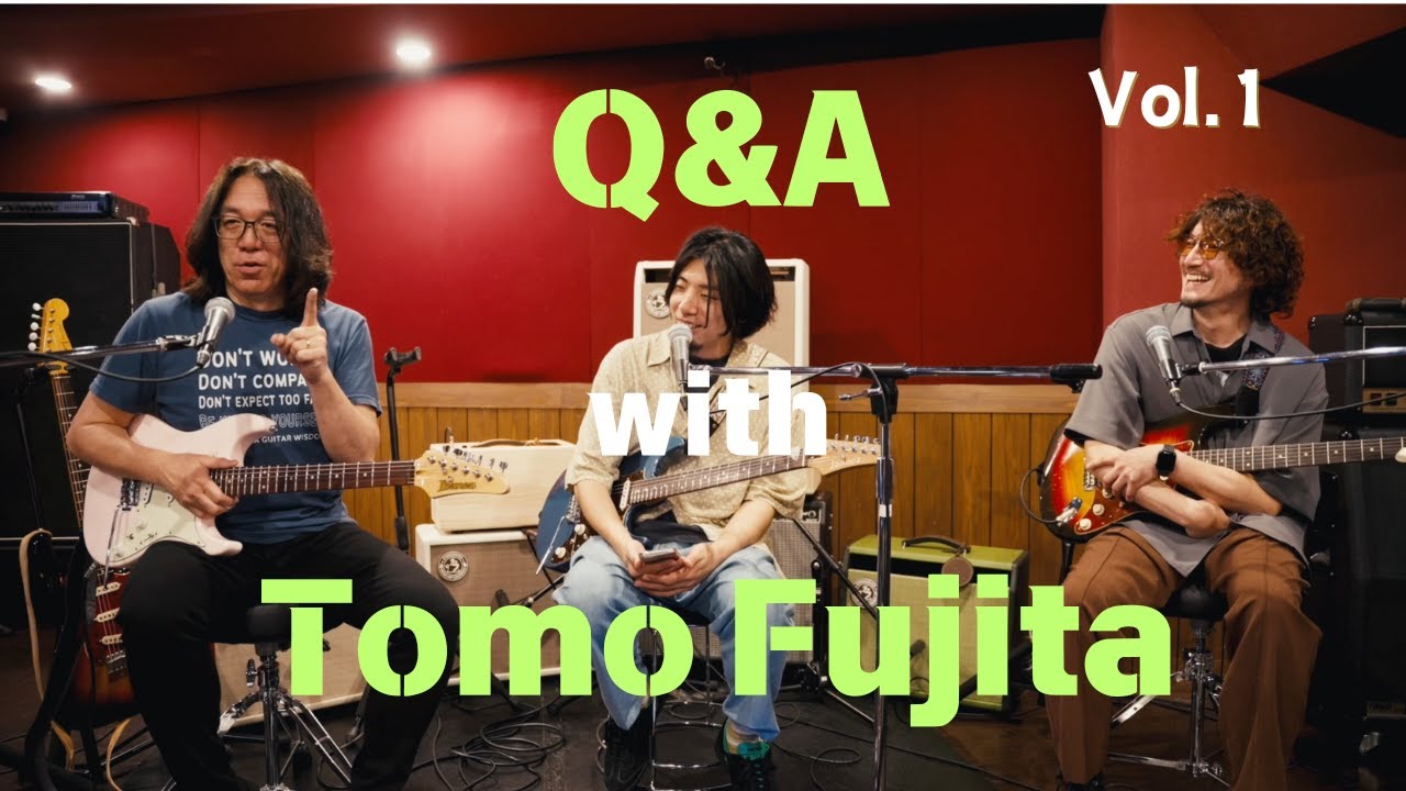 トモ藤田さんにギターの質問をしてみた【初心者必見 10の質問】Part1 -Tomo Fujita
