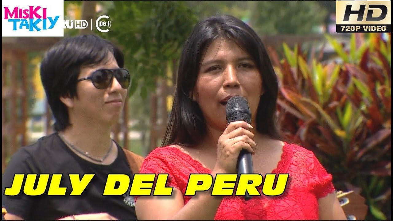 JULY DEL PERU en Vivo (Full HD) - Miski Takiy (16/Ene/2016)