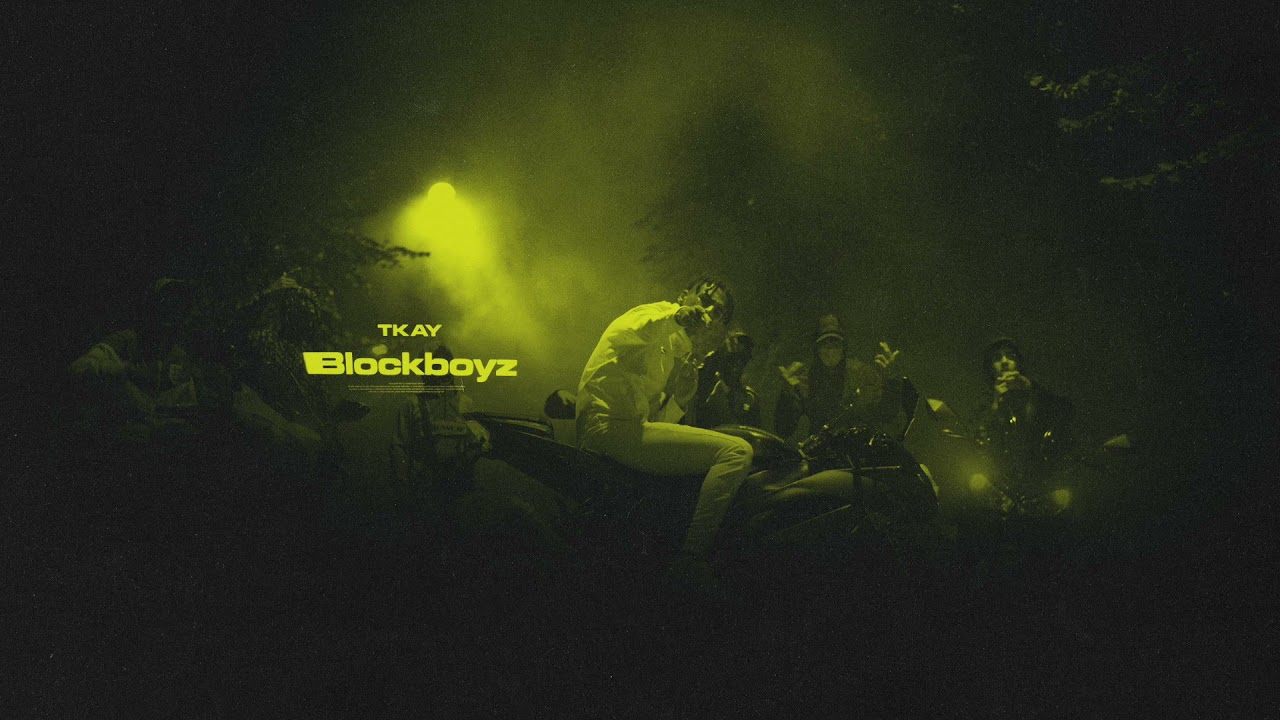 TKAY - Blockboyz (Official Audio Video)