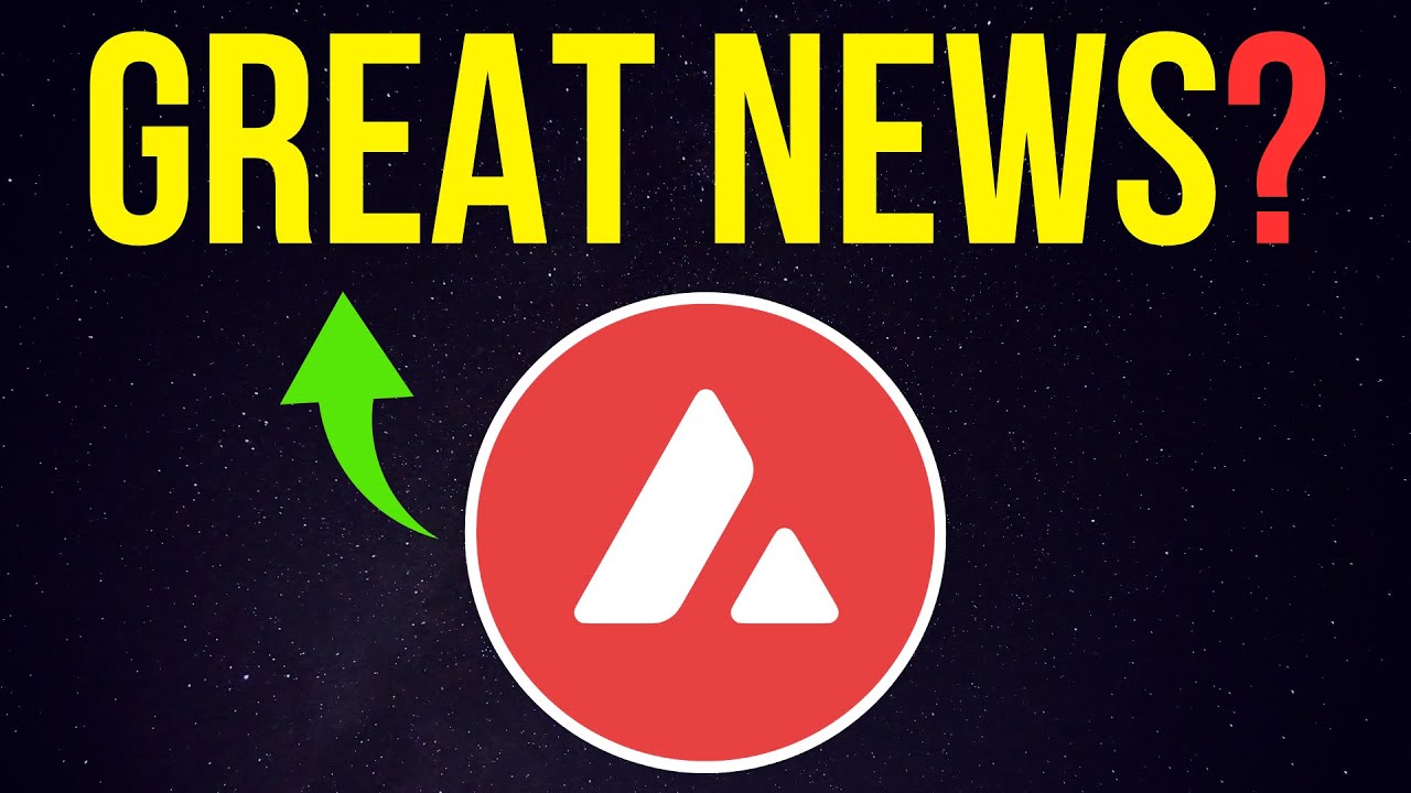Is This Great News? I Talk About Avalanche AVAX & Discuss the Price As Well - Update on My Thoughts