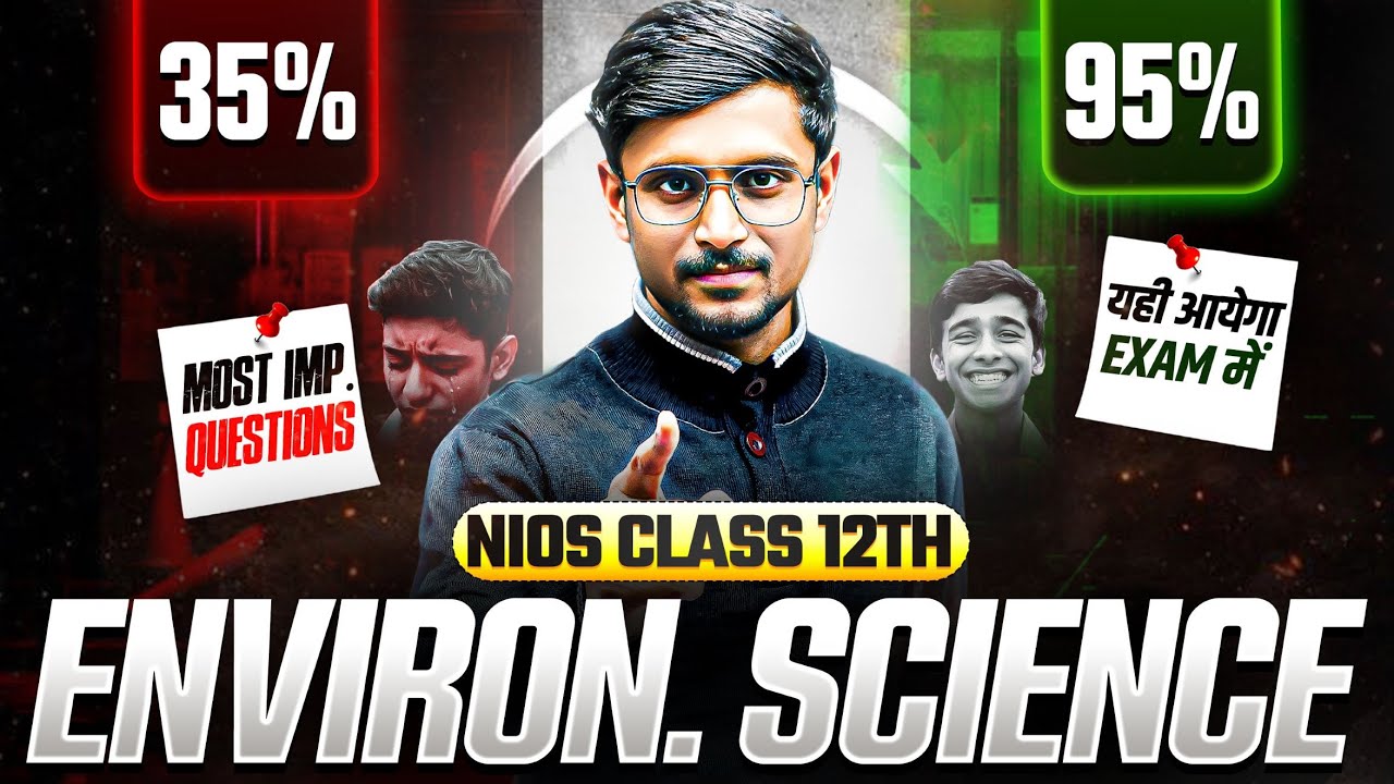 NIOS Class 12th Environmental Science Most Important Questions with Solutions | Pass 100% | NO Fail