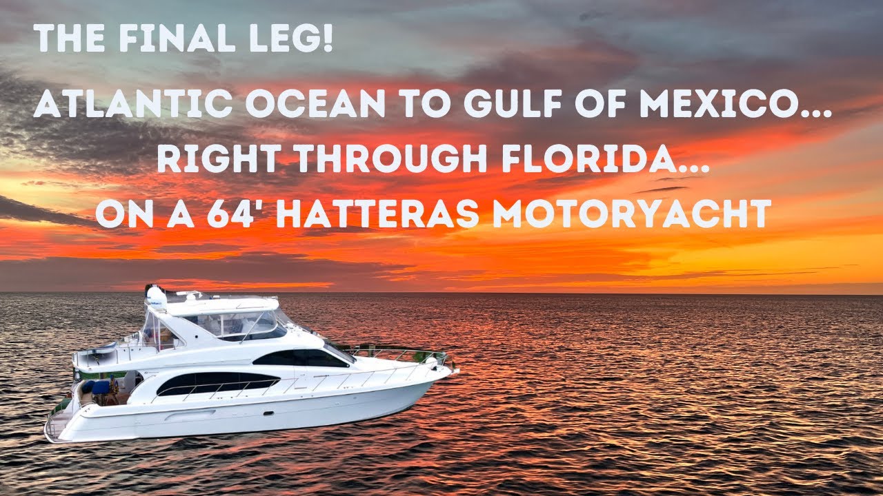 Cruising Across Florida on a Hatteras Motor Yacht-Part 3- Clewiston to Tampa Bay