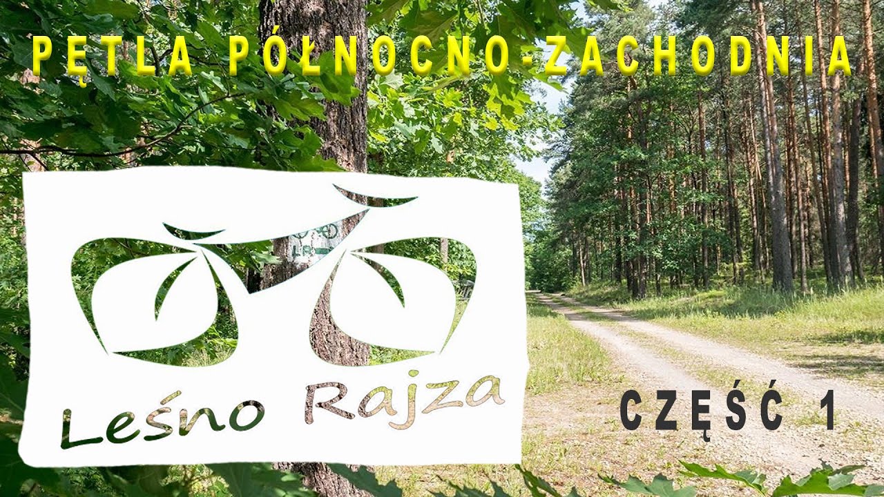 Leśno Rajza część 1. Północno-zachodnia mała pętla. 56km.