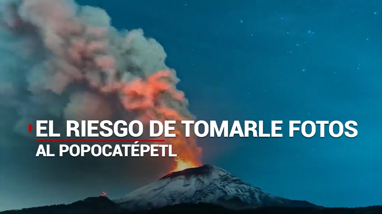 El riesgo de retratar al VOLCÁN | Así trabaja un fotógrafo en el POPOCATÉPETL 🌋