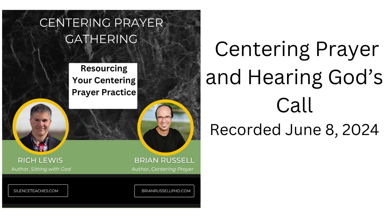 Centering Prayer and Hearing God's Call