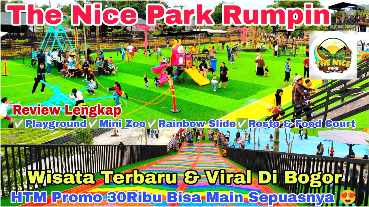 THE NICE PARK RUMPIN BOGOR | Wisata Keluarga Baru & Viral Di Bogor | Rekomendasi Wisata Ramah Anak