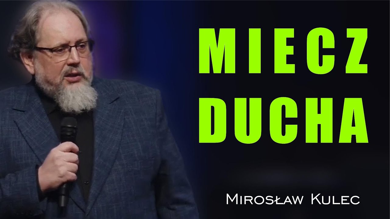 Przywdziejcie całą zbroję Bożą cz.5 - Mirosław Kulec