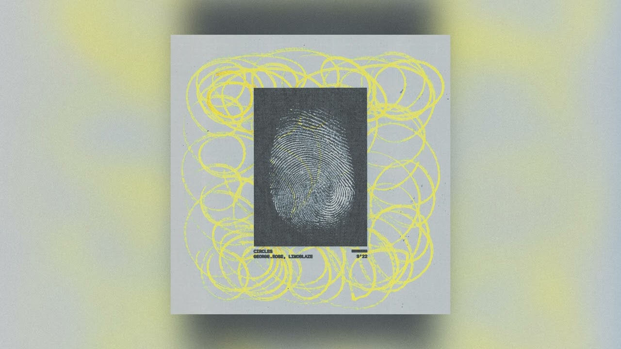 George.Rose, Limoblaze - Circles