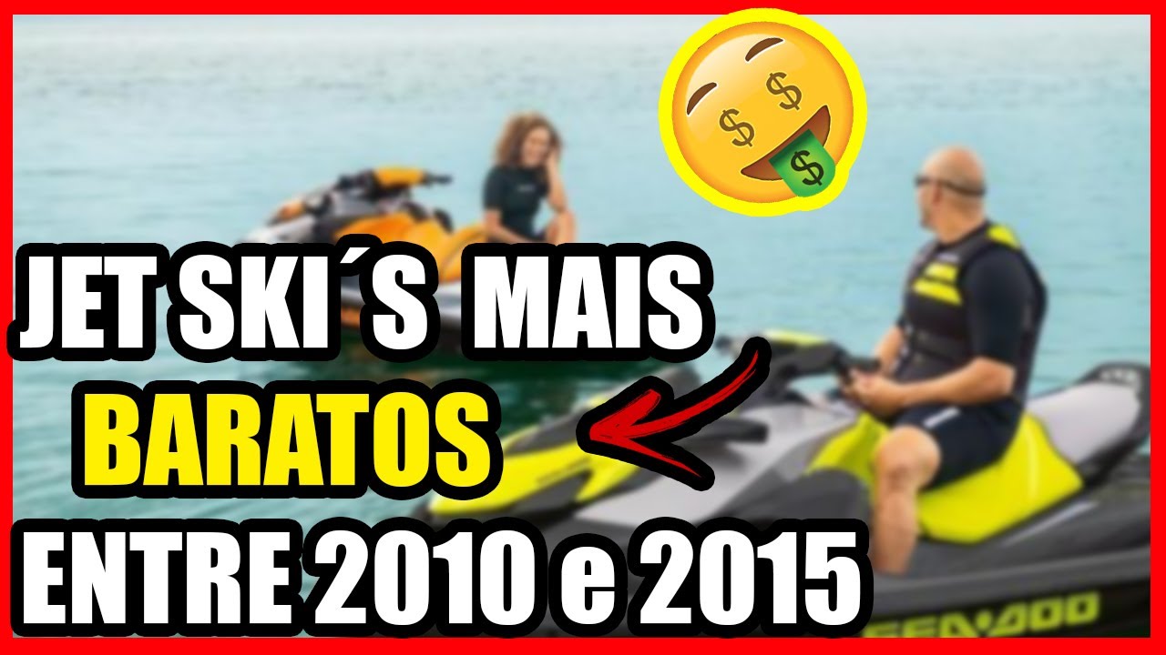 5 jet ski´s mais baratos entre 2010 a 2015 - Jet Barato - #economia #seadoo #adrenalina #kawasaki