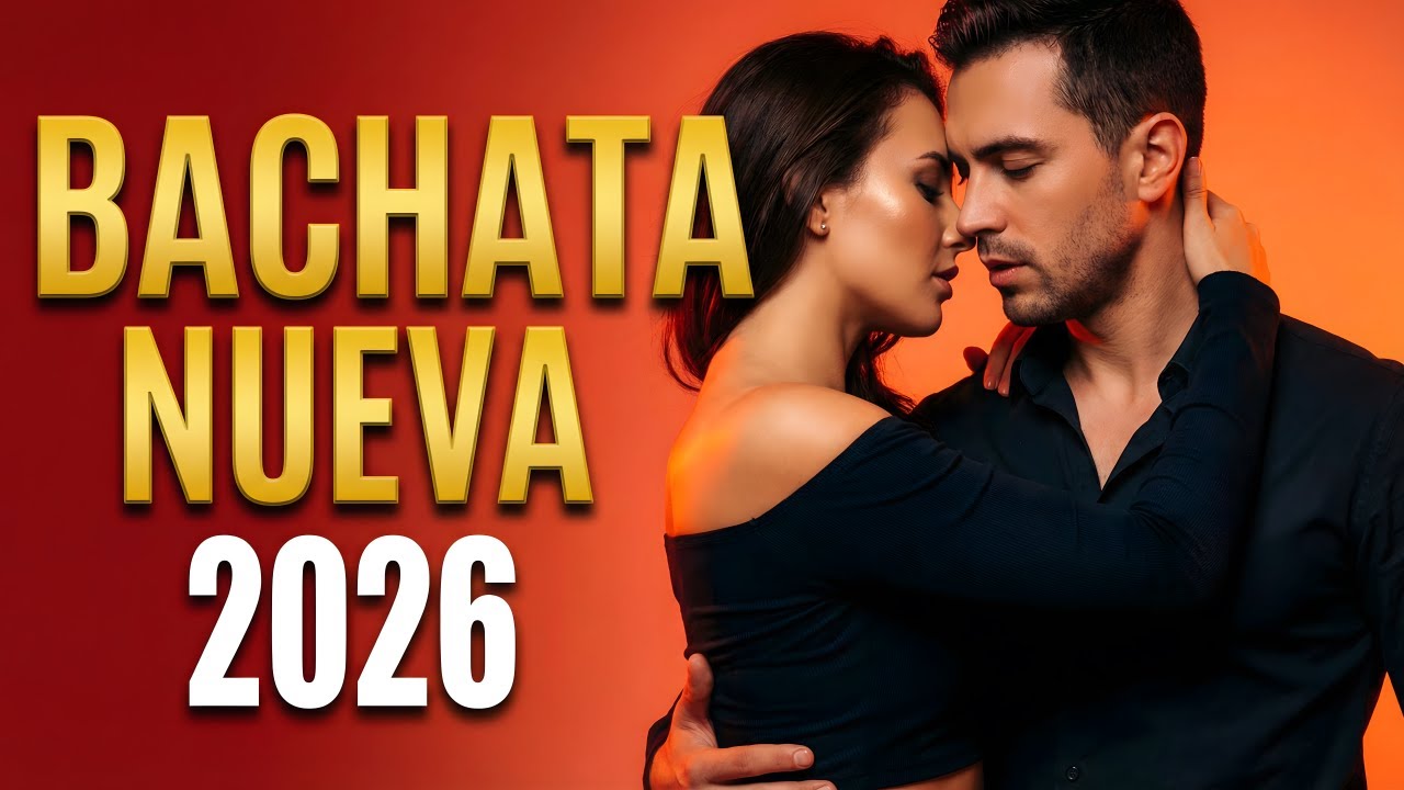 Bachata Mix 2026 Romance Íntimo | Música Para Dos