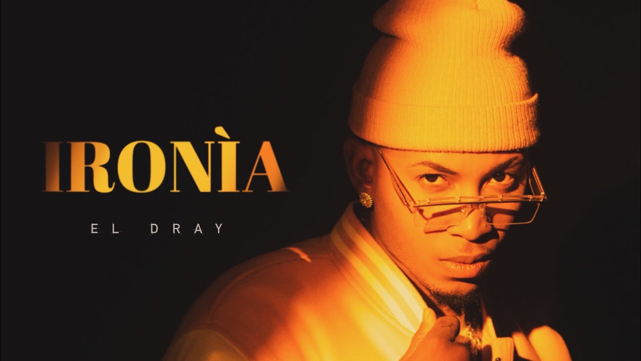 El Dray x Dj Conds - Iron&iacute;a ( Video Oficial ) Zona 7