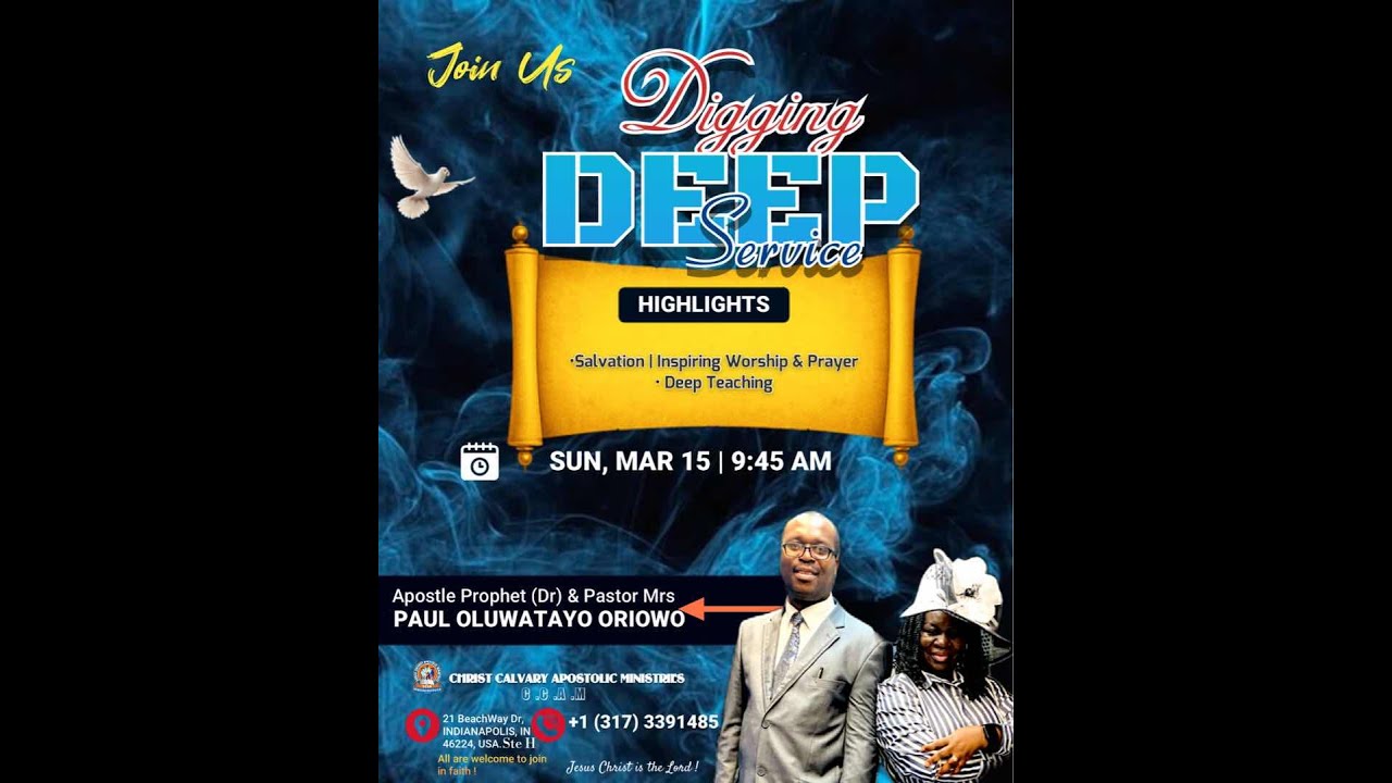 MARCH 15 DIGGING DEEP DELIVERANCE SERVICE