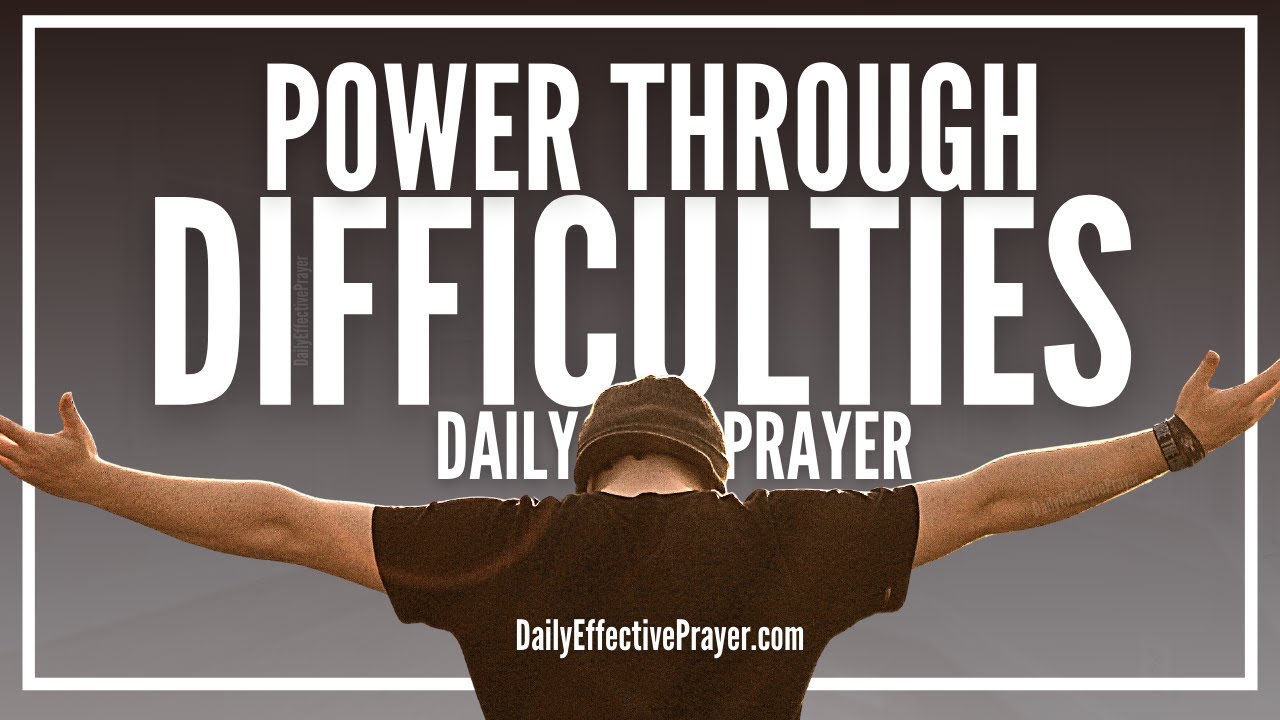 Prayer For Endurance & Staying Power Through Difficulties