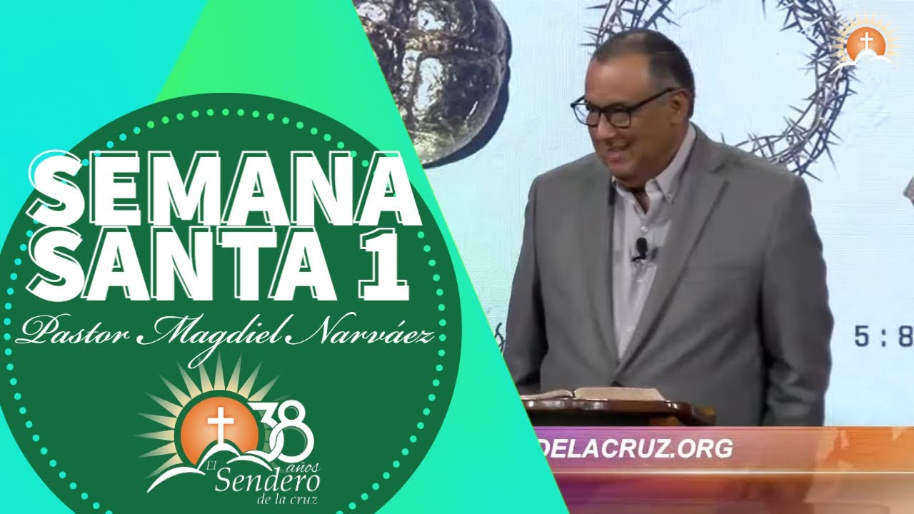 Semana Santa 2022 Parte 1 - El Sendero de la Cruz 🔴 | EN VIVO