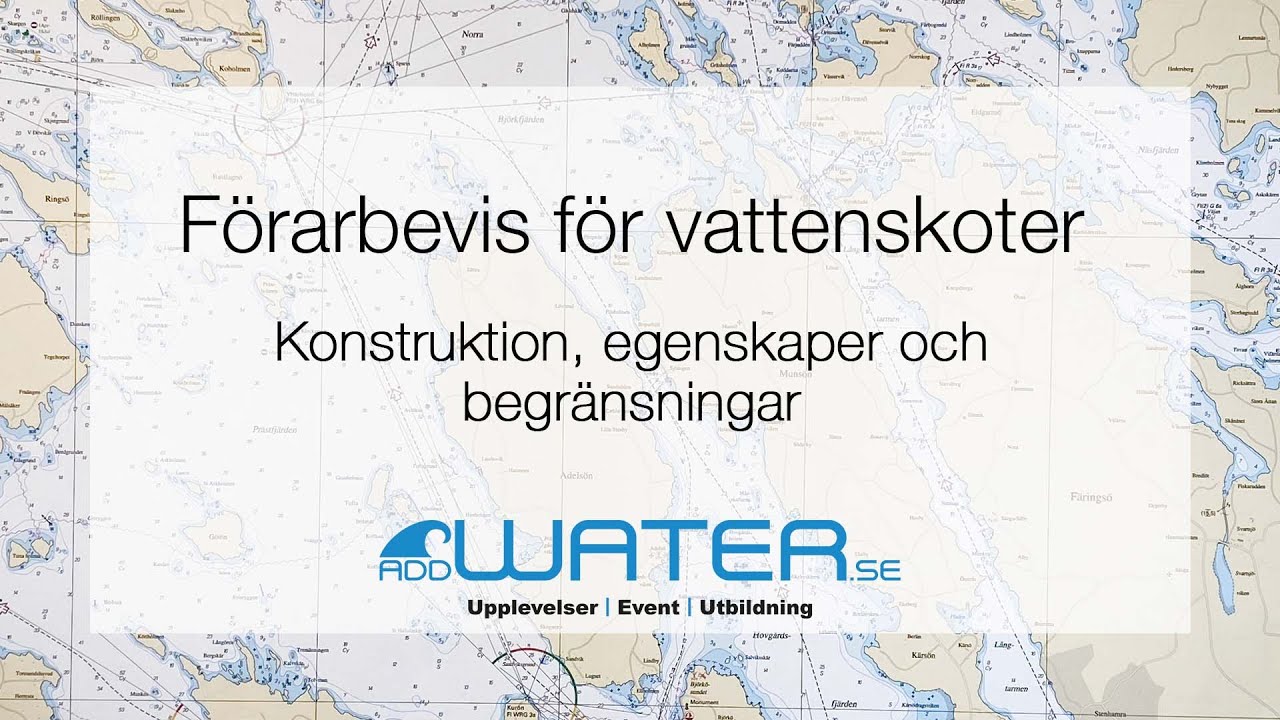 Förarbevis för vattenskoter - Konstruktion, egenskaper och begränsningar