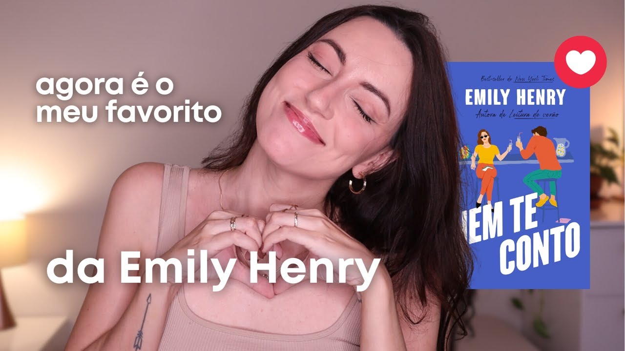 NEM TE CONTO | Emily Henry