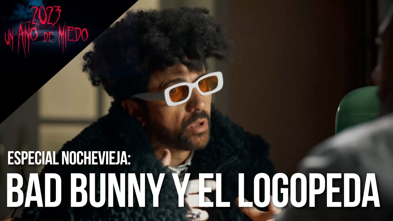 Bad Bunny y el logopeda | Especial Nochevieja | Jos&eacute; Mota
