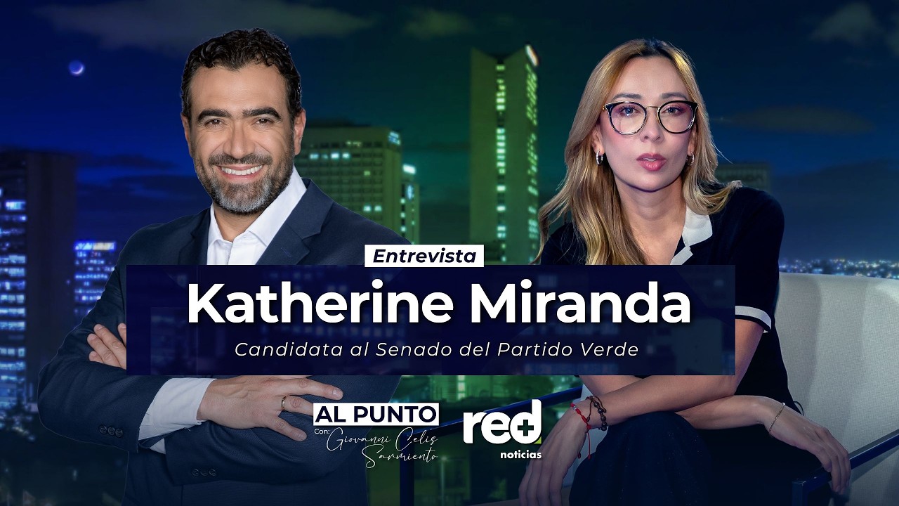 Al Punto | Katherine Miranda, candidata al Senado del  Partido Verde