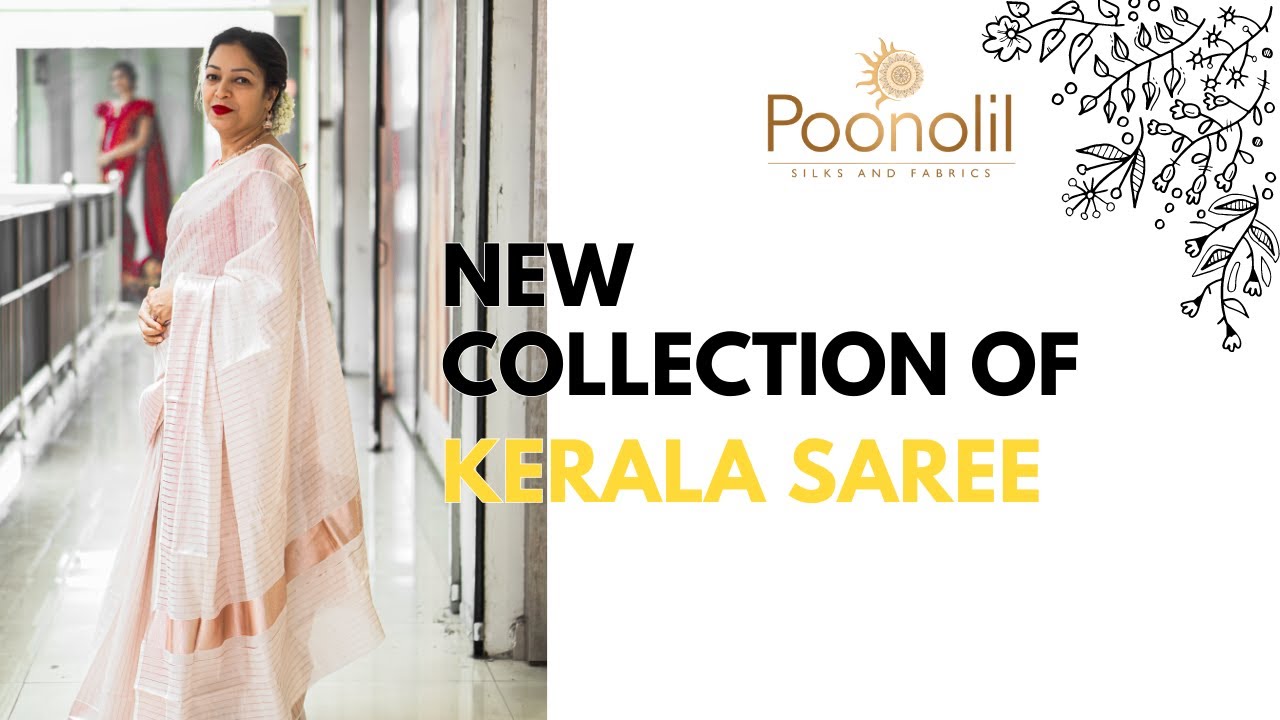 NEW COLLECTIONS OF KERALA SAREES 🪷