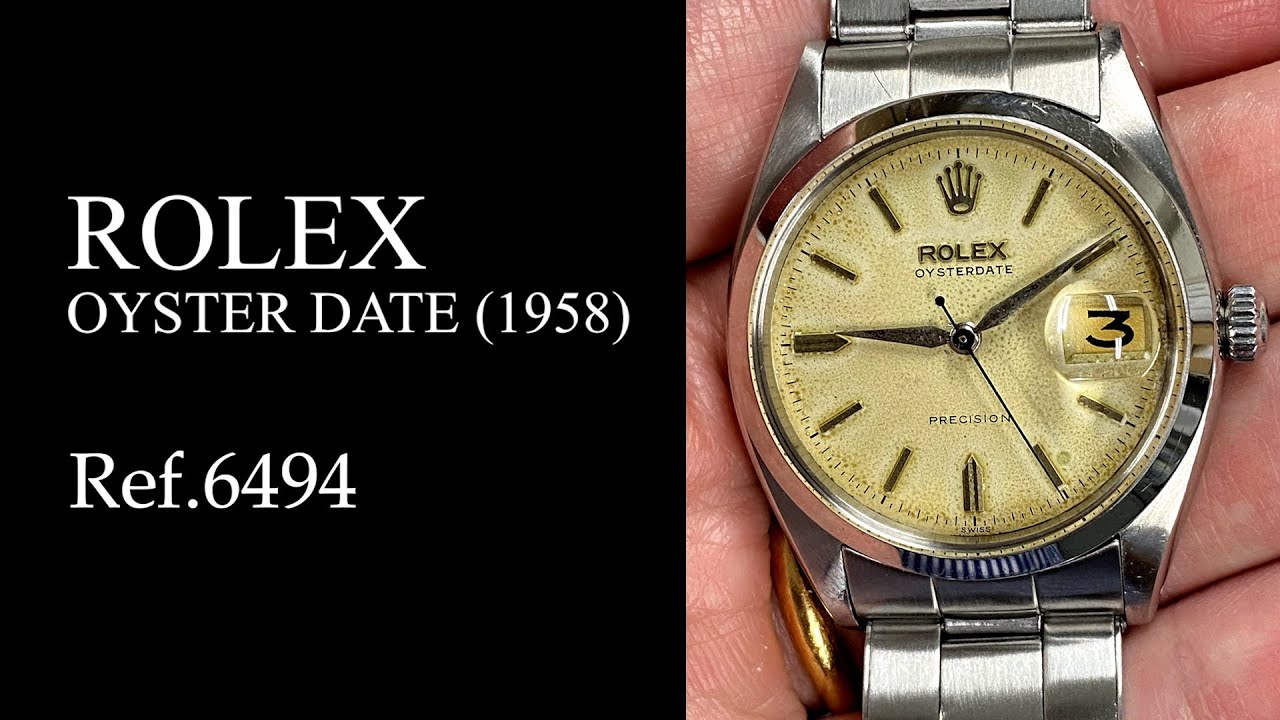 ロレックス Ref.6494 オイスターデイト (1958)