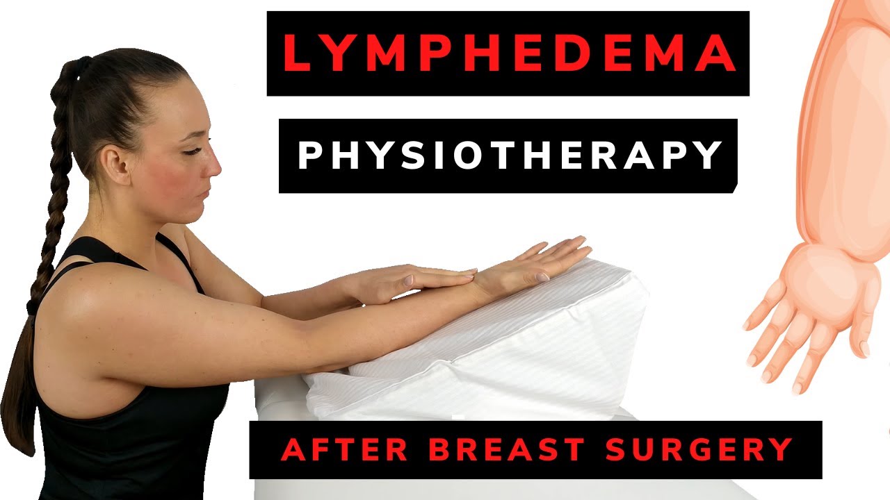Lymphatic drainage massage and exercises (post breast cancer surgery)