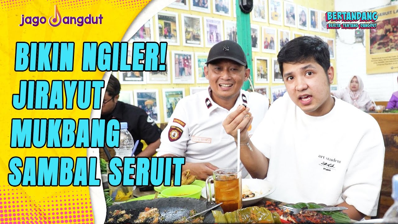 EKSLUSIF!! Jirayut Mukbang Sambal Seruit Khas Lampung Bikin Laper Deh! Halda Gak diajak?