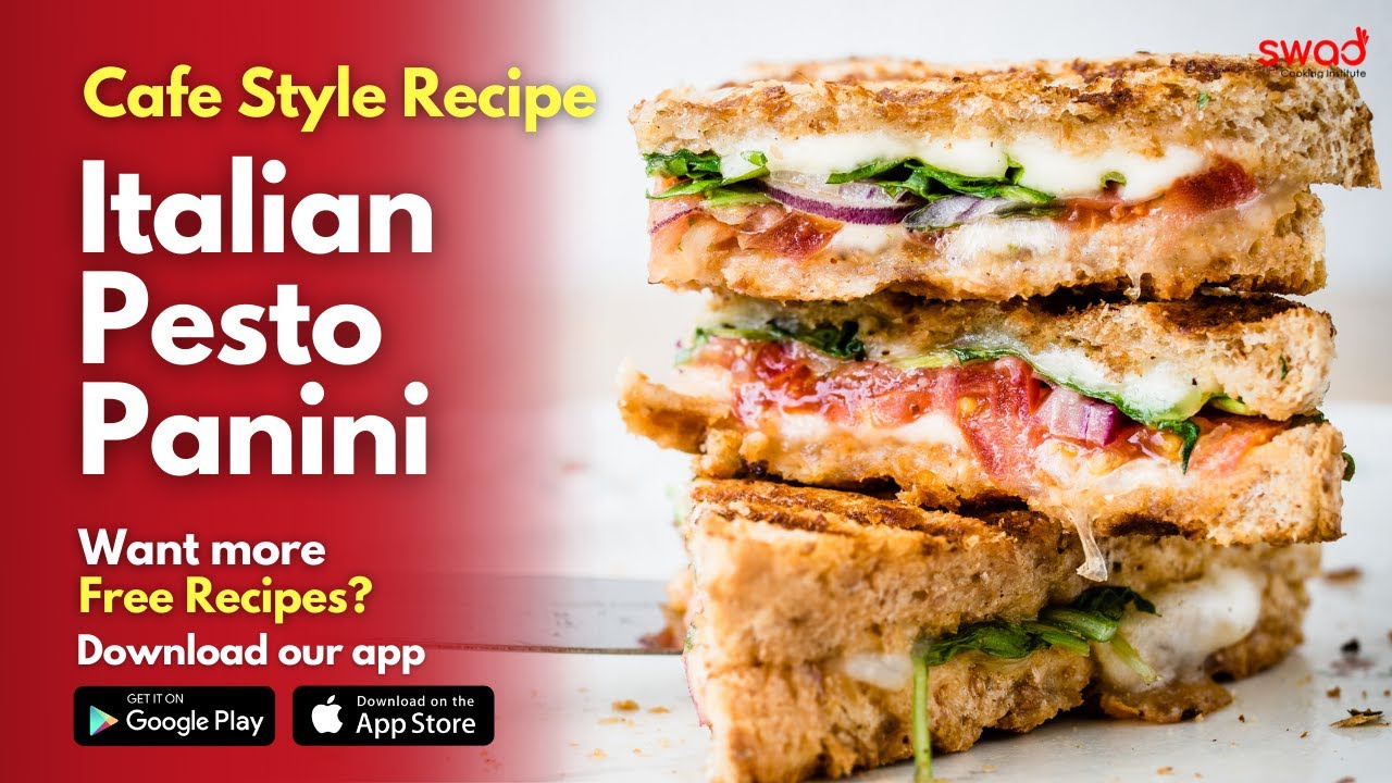 Italian Pesto Panini Recipe by Swad Cooking