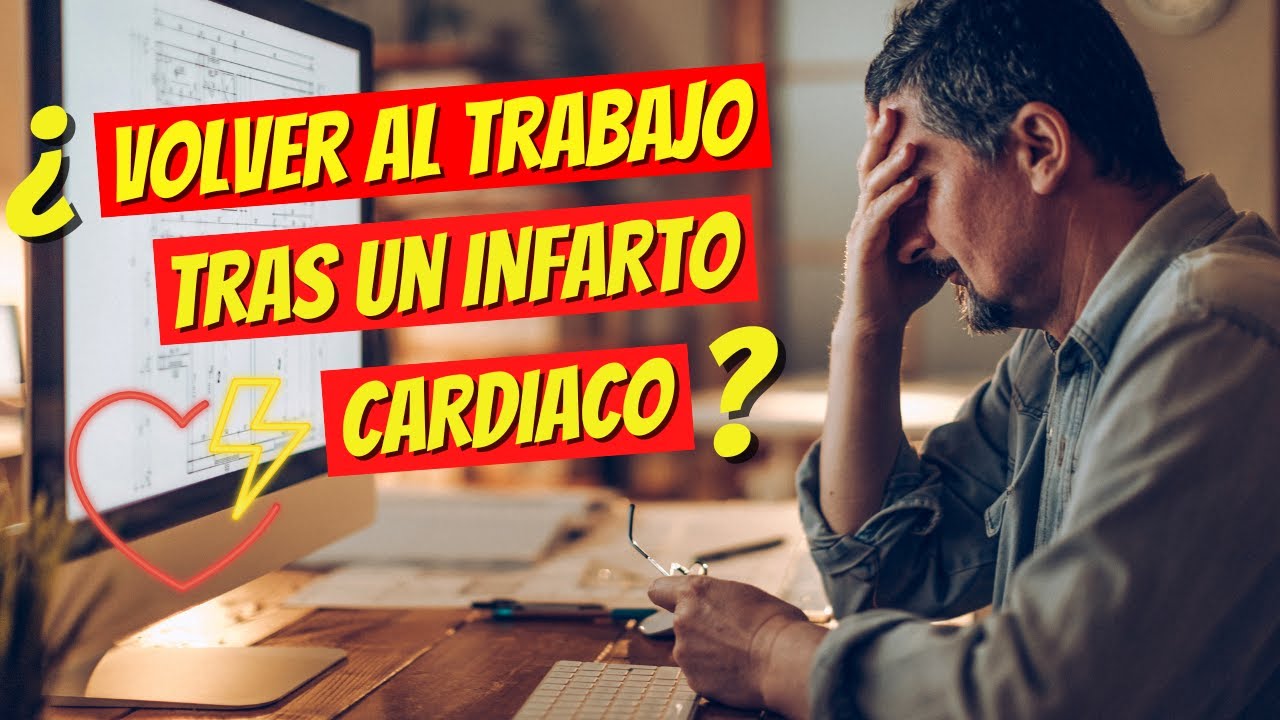 Baja E Incapacidad Laboral Por Infarto Cardiaco