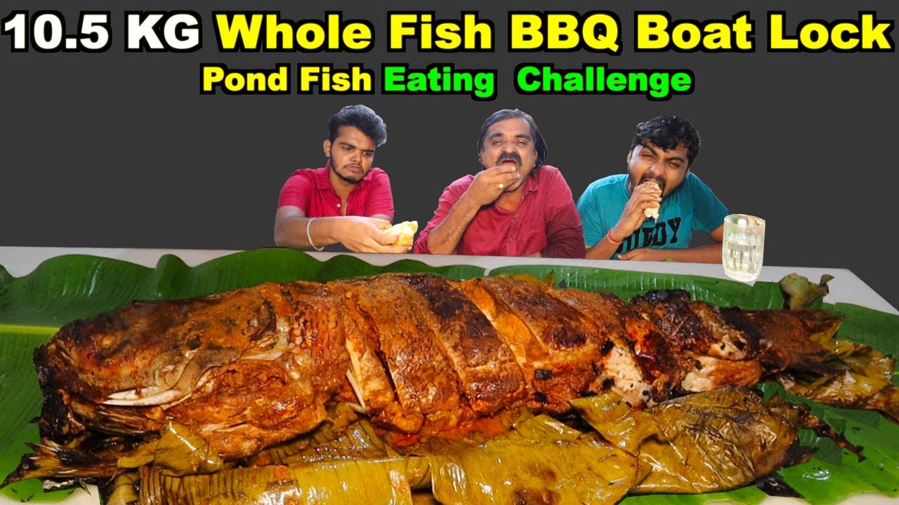 10.5 KG Whole Fish BBQ Eating Challenge | Giant Potla Pond Fish Eating | Saapattu Raman |