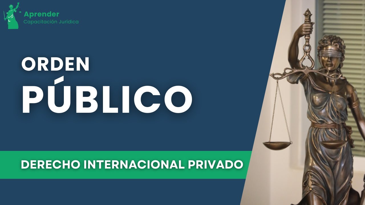 Orden P&uacute;blico Internacional