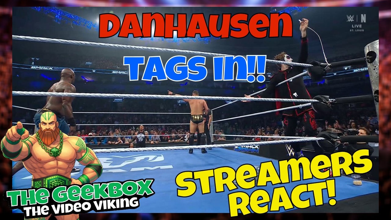 Реакция стримеров! Данхаузен выходит на ринг!! #wwe #smackdown #wrestling