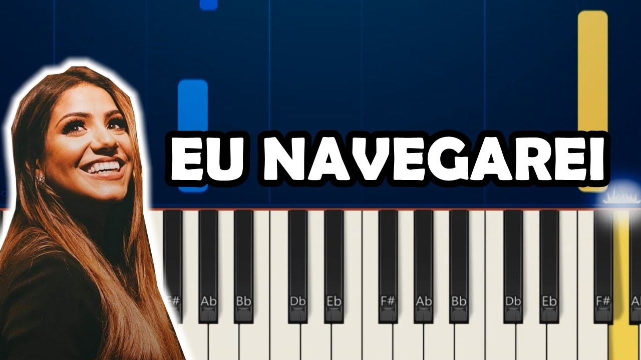 EU NAVEGAREI (GABRIELA ROCHA) - TUTORIAL TECLADO