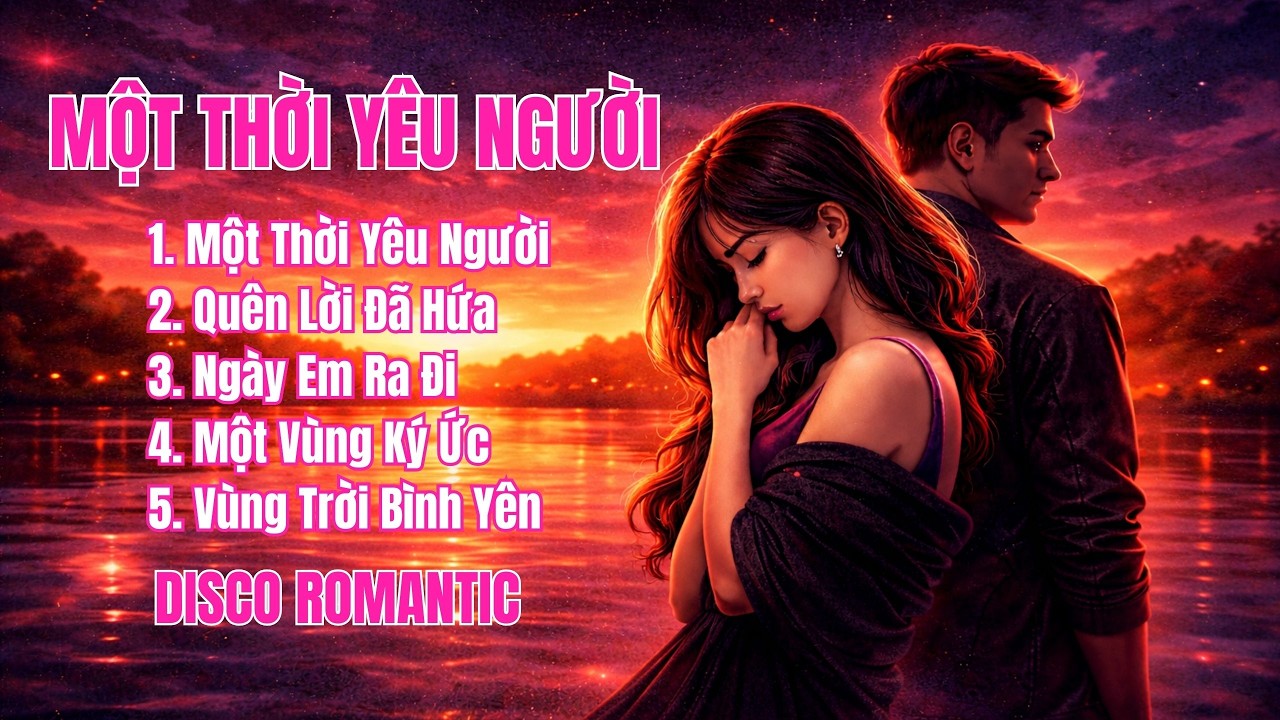 MỘT THỜI YÊU NGƯỜI | Disco Romantic | Nhạc Disco Tình Yêu Hoài Niệm Và Ấm Áp | TTrái Tim Music
