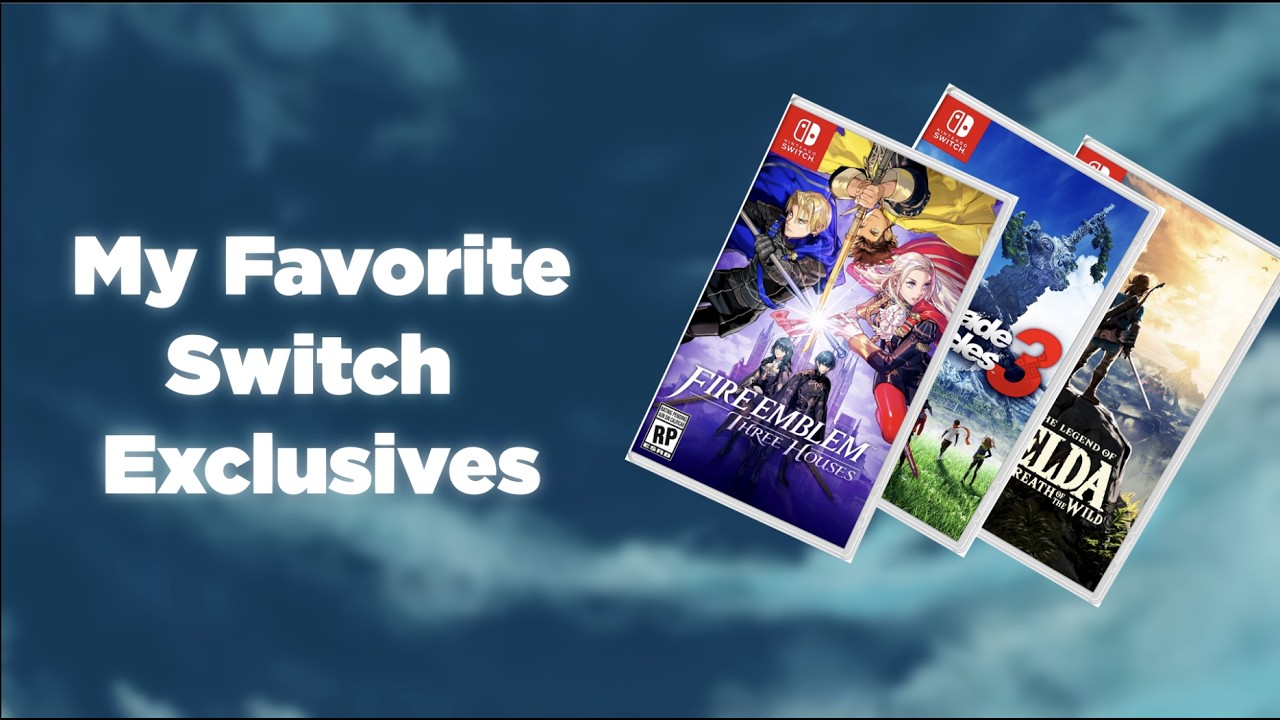 My Favorite Nintendo Switch Exclusive Games