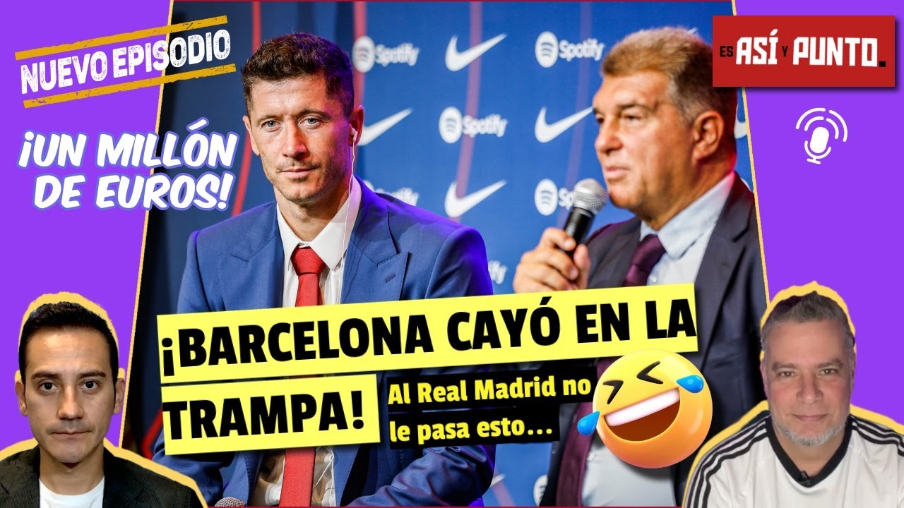 LAPORTA ha ESTAFADO m&aacute;s a los socios del BARCELONA que cualquier estafador | Es As&iacute; y Punto